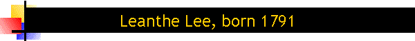 Leanthe Lee, born 1791