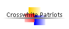 Crosswhite Patriots