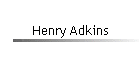 Henry Adkins