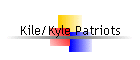 Kile/Kyle Patriots