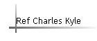 Ref Charles Kyle