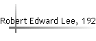 Robert Edward Lee, 1920-2010